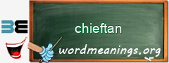 WordMeaning blackboard for chieftan